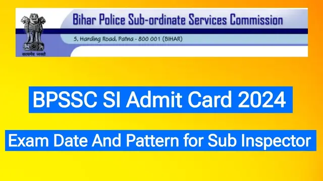 BPSSC SI Admit Card 2024