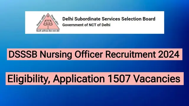 DSSSB Nursing Officer Recruitment 2024