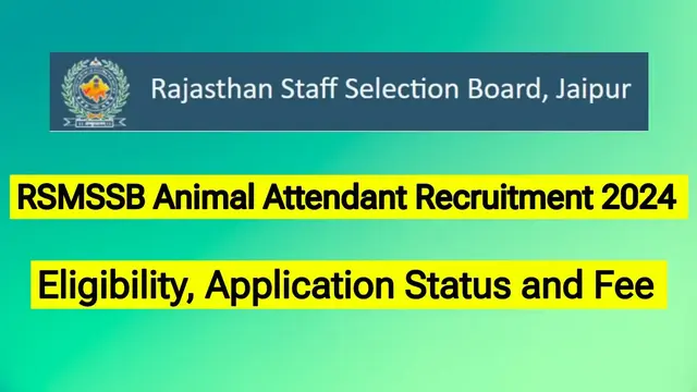 RSMSSB Animal Attendant Recruitment 2024